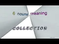 collection - 6 nouns which are synonym to collection sentence examples