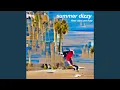 Lagu summer dizzy