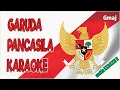 Download Lagu Garuda Pancasila - Karaoke || Lagu Anak Nasional Indonesia Karaoke Instrumental \u0026 Lirik