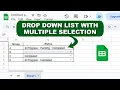 How to Create Multiple Selection Drop Down List in Google Sheets