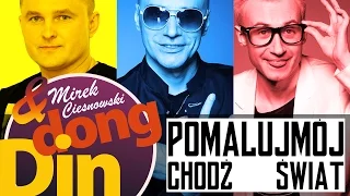 din dong feat mirek ciesnowski chod pomaluj m j wiat official video 