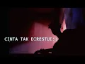 Download Lagu CINTA TAK DIRESTUI - KADAL BAND ACOUSTIC COVER (maafkan aku sayang ku tak memilihmu) agusriansyah