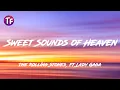 Download Lagu The Rolling Stones,Lady Gaga - Sweet Sounds of Heaven (Lyrics/Letra)