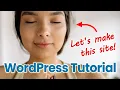 WordPress Tutorial for Beginners How to Make a Website Customize a Theme Site Editor ChatGPT