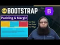Bootstrap Padding and Margin Explained Text Color Size Alignment Made Easy Class 08