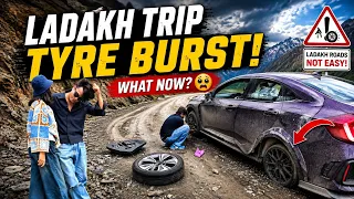 Ladakh Raste Mai Civic Ka Tyre Faat Gya 😔Mai Or Special One Fass Gye 💔