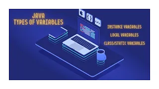 Types Of Variables In Java Instance local --variables