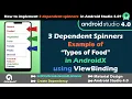 3 Dependent Spinners in Android Types of Food Android Studio 4 0 AndroidX Viewbinding