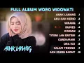 Download Lagu WORO WIDOWATI - ANAK LANANG ( FULL ALBUM TERBARU 2024 ) #fullalbumterbaru # worowidowati #anaklanang