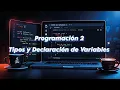 Curso Java Tipos y declaracion de Variables Episodio 2