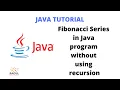Fibonacci Series in Java program without using recursion