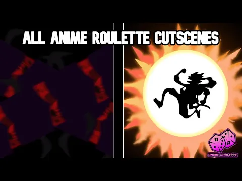 Download MP3 All Titles \u0026 Cutscenes In Anime Roulette