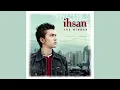 Ihsan Tarore - Bunga (Karena Aku Lelaki)