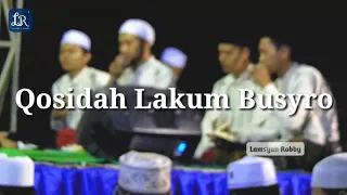 Download Qosidah Lakum Busyro - Majelis Warotsatul Musthofa MP3