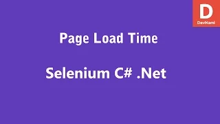 Selenium C Get Page Load Time