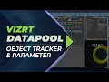 Vizrt DataPool Tutorial 9 - Data Object Tracker Data Parameter