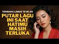 Download Lagu Cinta Tak Pernah Pergi 💔 Kumpulan Lagu Kenangan yang Bikin Terdiam