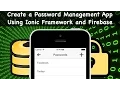 Creating a Password Management App Using Ionic Framework and Firebase