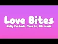 Download Lagu Nelly Furtado, Tove Lo, SG Lewis - Love Bites (Lyrics)