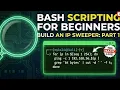 Bash Scripting for Beginners Build an IP Sweeper Part One