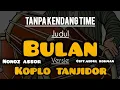 Download Lagu Bulan-tanpa kendang koplo tanjidor-viral tiktok-#tanpakendangtime