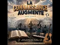 La connaissance augmente