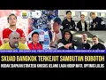 BANDUNG BERGEMURUH‼️Begini Momen Skuad Bangkok Kaget Disambut Ribuan Bobotoh, Hodak Yakin Lolos