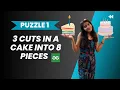 3 cuts to cut cake into 8 equal pieces l Geeks for Geeks solution l Shape based puzzle l PUZZLE 1