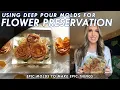 Using Deep Pour Silicone Molds For Flower Preservation - How To Encapsulate Flowers In Epoxy Resin