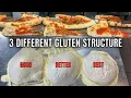 Lagu 3 Different Gluten Structure With 1 Pizza Dough