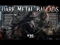 Lagu Enduring Silence- [ DARK METAL BALLADS Vol. 35 ]