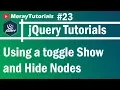 jQuery 23 - Using a toggle Show and Hide Nodes