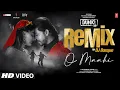 Download Lagu O Maahi (Remix): Shah Rukh Khan | Taapsee Pannu | Pritam | Arijit Singh | Irshad Kamil | DJ Basque