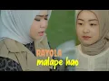 Download Lagu Rayola - malape hao (lagu minang terbaru dan populer 2025)