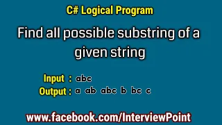 Find all possible substring of a given string in C Net Interview Point D K Gautam