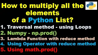 Python 3 Basics 4 1 How to multiply all the elements of a Python List