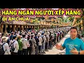 TROI OI HANG NGAN NGUOI XEP HANG DI AN CHUA NGAY DAU THANG 7AL Nick Nguyen