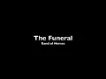 The Funeral - Band Of Horses (Lyrics)
