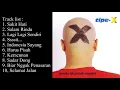 Download Lagu TIPE X - MEREKA TAK PERNAH MENGERTI FULL ALBUM (2001)