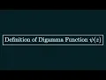 Definition of Digamma Function
