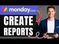 How to Create Reports in Monday com Data-Driven Decisions Made Easy Easily 2026
