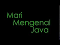 Mengenal Java Cara penulisan dan Proses Compile