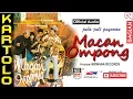 Download Lagu MACAN OMPONG , Jula Juli Kartolo - Bagian 2 (Habis)