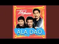 Download Lagu Ala Dao
