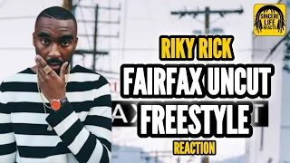 riky rick fairfax uncut freestyle sincere life reacts