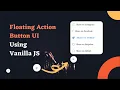 Floating Action Button UI Using HTML CSS Vanilla JS THE WEBFIX