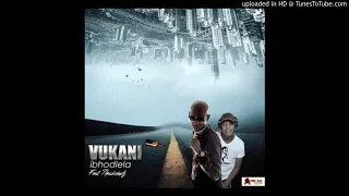 vukani ft thackzindj ibhodlela