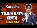 Download Lagu Karaoke Tujuh Kata Cinta Versi D Academy (Arbil) Asahan