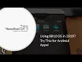 Using BlackBerry 10 OS in 2019 Try This For Apps