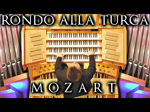 Download MP3 MOZART - RONDO ALLA TURCA - ORGAN SOLO - JONATHAN SCOTT